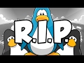 RIP Club Penguin...