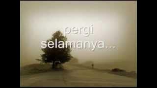 KAMIKAZE - Pergi Selamanya (lirik)