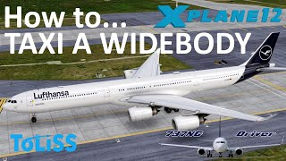 How to TAXI a WIDEBODY aircraft | Real Airline Pilot