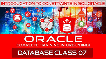 Oracle complete training in urdu-hindi database class 07 Introduction to Constraints video 13