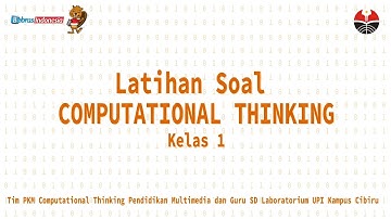Pembahasan Latihan Soal Computational Thinking - Kelas 1 SD