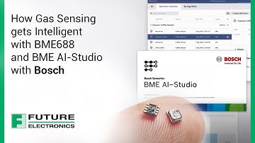 How Gas Sensing gets Intelligent with BME688 and BME AI-Studio with Bosch