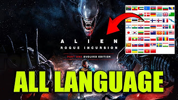 ALL LANGUAGE | Alien: Rogue Incursion Evolved Edition - How to Change the Game Language - Tutorial