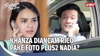 YA RABB! Khanza Ampe Gemeter Denger Ancemannya! | Ratapan Ibu Tiri ANTV Eps 17 (1/5)
