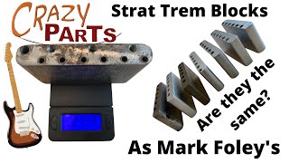 Crazy Parts and Mark Foley Steel Strat Tremolo Blocks - Are They the Same?