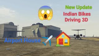New Update Indian Bikes Driving 3D Airport House #indianbikedriving3d