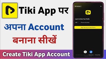 Tiki me id kaise banaye | tiki app par account kaise banaye