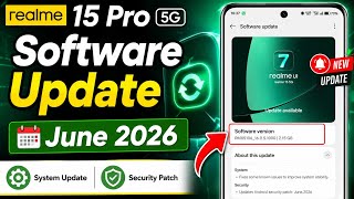 Realme 15 Pro software update today | Realme 15 Pro new update June 2026 | Realme 15 Pro software screenshot 3