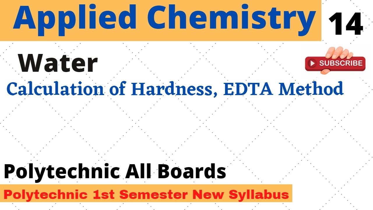 Applied Chemistry_ EDTA Method _ lecture 14 for all Polytechnic Boards_1st Semester