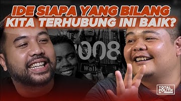 Ide Siapa Yang Bilang Kita Terhubung Ini Baik? Ft. Adriano Qalbi