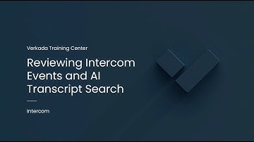 Verkada Intercom | Reviewing Intercom Events and AI Transcript Search (Command User)