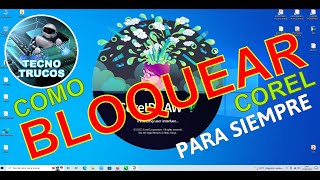 COMO BLOQUEAR AL COREL DRAW EN TODAS SUS VERSIONES