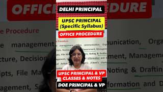 UPSC Principal Office Procedure Full Syllabus:- Most Important for Selection in DOE Principal & VP