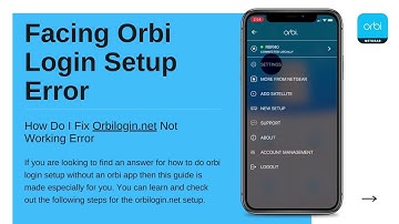 Netgear Orbi Login Setup | Setup Your Orbi Router | Orbilogin.net & Orbilogin.com