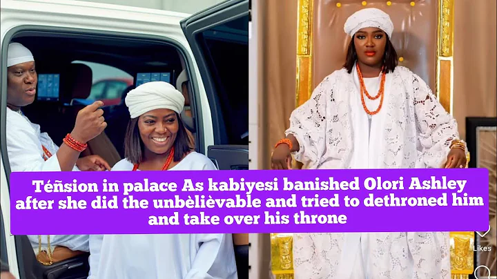 Téñsion in the palace as kabiyesi banished Olori Ashley after she tried to overthrow him and take ov