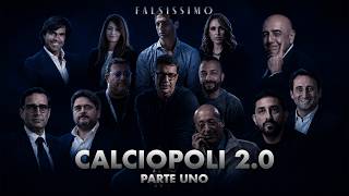 FALSISSIMO EP 24 - CALCIOPOLI 2.0