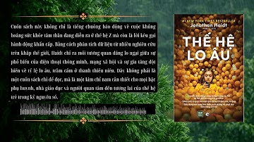 Mạng Xã Hội Đang Hủy Hoại Giới Trẻ Như Thế Nào? | Tóm Tắt Sách Thế Hệ Lo Âu