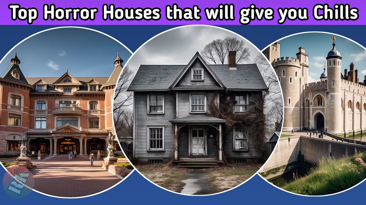 Top 10 Haunted Places That Will Give You Chills in 2025 | RK FACTROLOGY ...