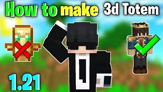 how to make custom 3d totem in minecraft pe 1.21+ screenshot 5
