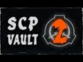 SCP Vault 2: Urban Legends & Leaked Secrets