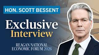 Exclusive Interview with Treasury Secretary Scott Bessent at the 2026 Reagan National Economic Forum @ronaldreagan