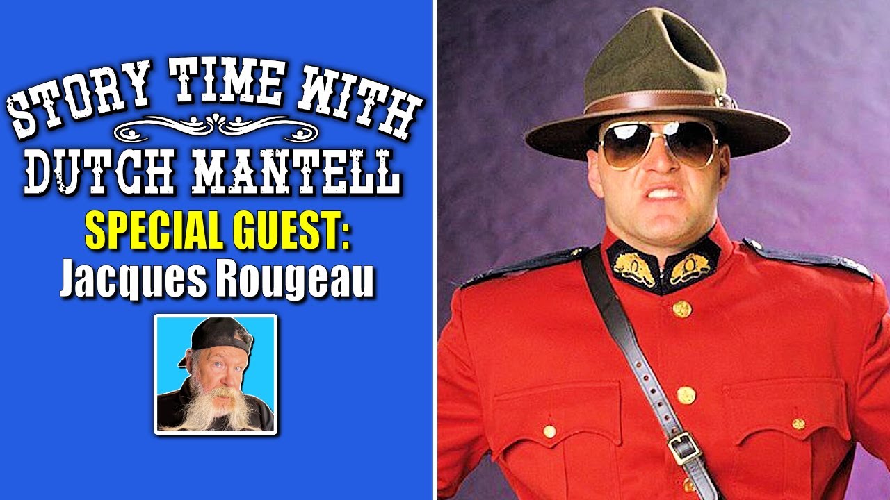 Story Time With Dutch Mantell 43 SPECIAL GUEST Jacques Rougeau