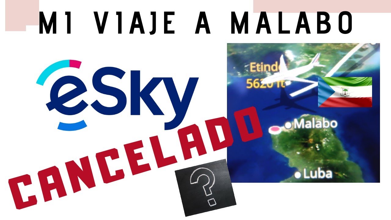Mi viaje a MALABO ( G.ECUATORIAL 🇬🇶)          ⛔C A N C E L A D O⛔