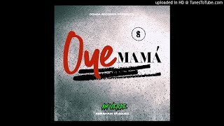 Abraham Vazquez - Oye Mamá (Estreno 2021)