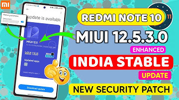 REDMI NOTE 10 MIUI 12.5.3.0 ENHANCED FIRST LOOK WITH MEMORY EXTENSION REDMI NOTE 10 MIUI 12.5.3.0