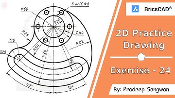 2D Practice Drawing BricsCAD V20 Tutorial 169 | Exercise 24 | Mechanical Drawing Tutorial in Hindi
