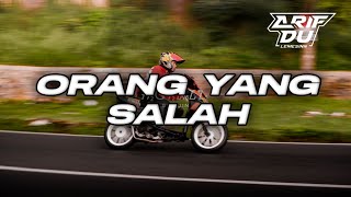 DJ ARIF DU - ORANG YG SALAH