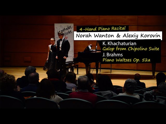 Norah Wanton & Alexiy Korovin | 4 Hand Piano Recital - K. Khachaturian & J. Brahms