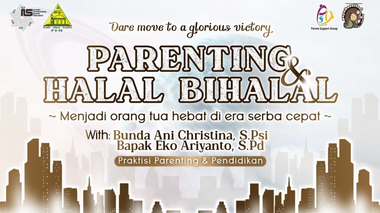 PARENTING DAN HALAL BIHALAL