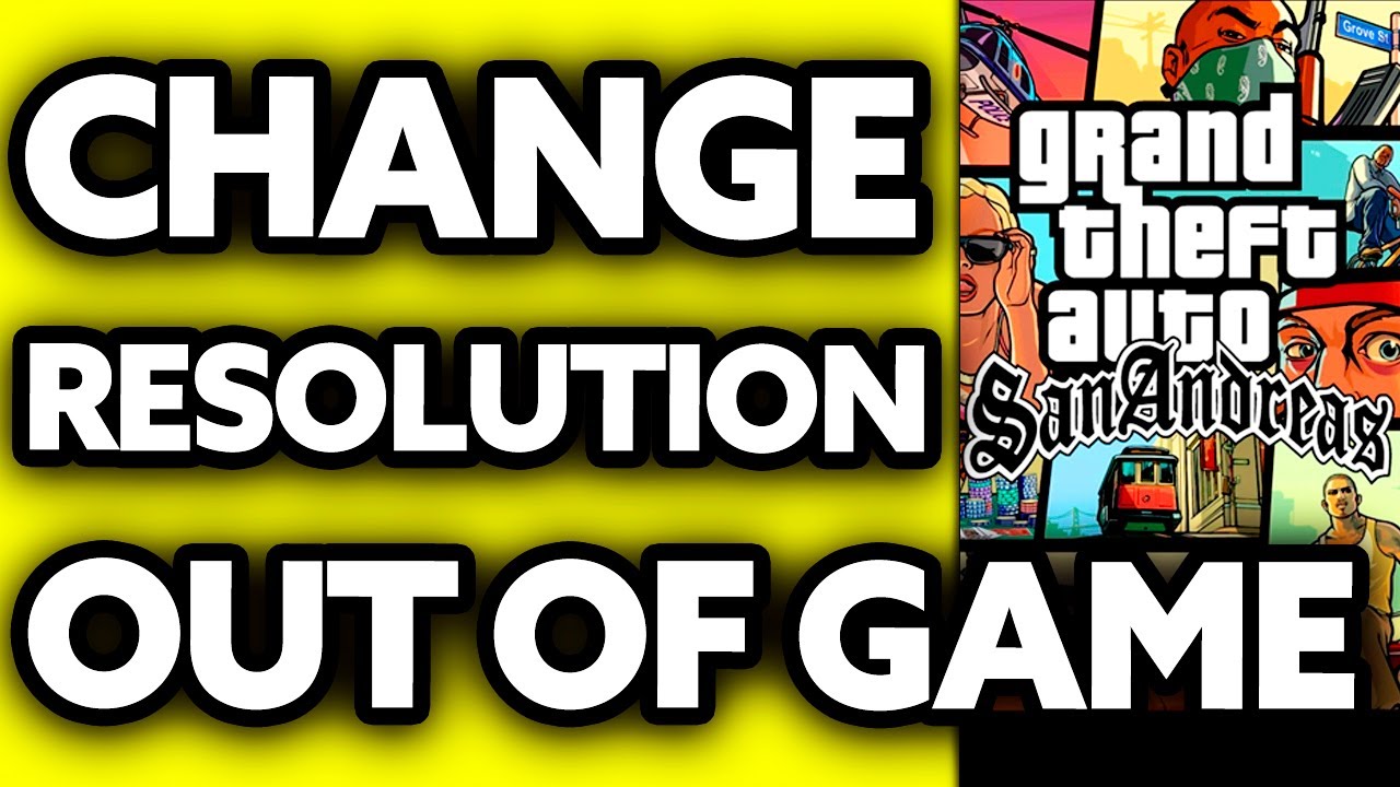 How To Change GTA San Andreas Resolution Out of Game (2025) - YouTube
