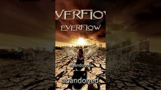 Everflow - A Piece to Destroy
