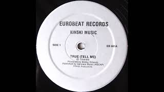 洋楽 KINSKI MUSIC TRUE (TELL ME) EUROBEAT Kinski Music - True (Tell Me) - YouTube