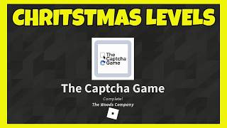Roblox The Captcha Game Im Not A Robot All Christmas Levels Full Walkthrough