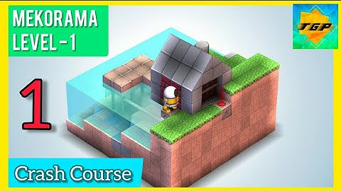 Mekorama - Walkthrough Level 1 (iOS, Android) || TheGamer Parx