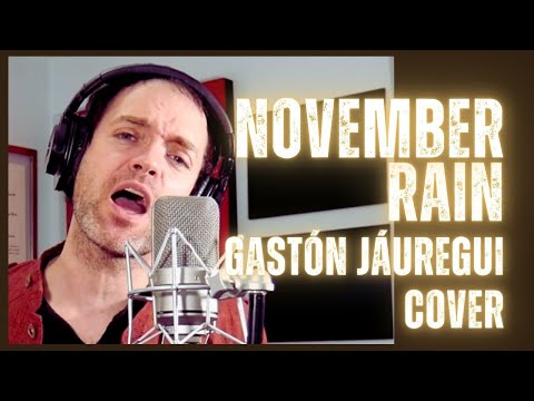 November Rain - Guns N" Roses (Cover by Gaston Jauregui)