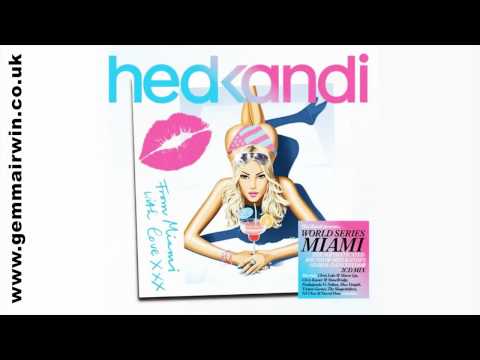 **HEDKANDI World Series MIAMI** Ted Nilsson feat. ...