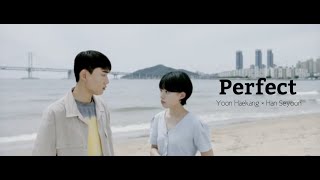 Perfect || Haekang x Seyoon || [ Racket Boys 4x17 FMV ]
