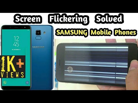 Samsung Screen Flickering Solved | Android Mobile Phone Screen Flickering Solved | Mr. S