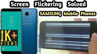 samsung screen flickering solved | android mobile phone screen flickering solved | mr. s