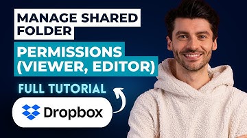 How to Manage Shared Folder Permissions (Viewer, Editor) in Dropbox [2025 Guide]