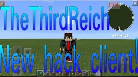 TheThirdReich hack client || Hack Review MCPE(Read Desc)