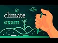 Climate Crisis - The final exam!