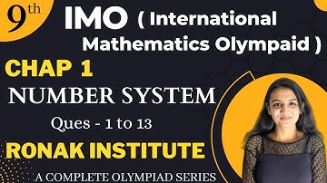 IMO | Class 9th | Chapter 1 Number System |  Maths Olympiad | In Hindi | Question 1 to 13 | Part 1 |
