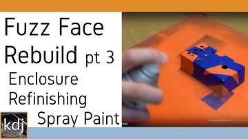 Fuzz Face Rebuild pt. 3 - Enclosure Refinishing with Spray Paint