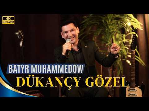Batyr Muhammedow - Dükançy Gözel | Music Video Performance 4K