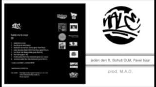 Nale - Jeden den feat. Bohuš a Pavel Baar (prod. M.A.D.)